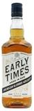 Early Times美国威士忌白标 700ml 40°